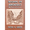 Becoming an Architect: My Voyage of Discovery