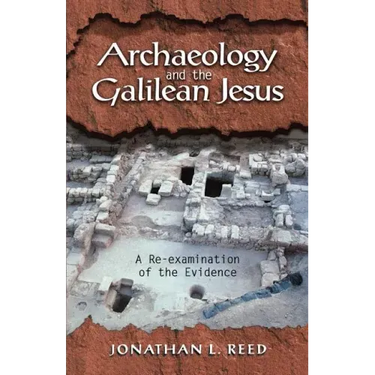 Archaeology and the Galilean Jesus