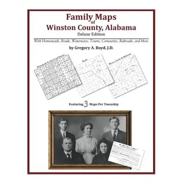 Family Maps of Winston County, Alabama, Deluxe Edition