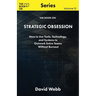 The Book On Strategic Obsession: How to Turn Long-Term Thinking Into a Competitive Weapon