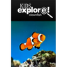 Clown Fish - Kids Explore: Animal books nonfiction - books ages 5-6
