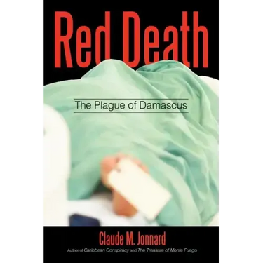 Red Death: The Plague of Damascus