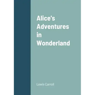 Alice's Adventures in Wonderland