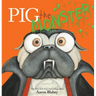 Pig the Monster (Pig the Pug)