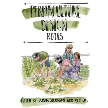 Permaculture Design Notes