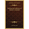 Teaching and Addresses of Edward A. Kimball