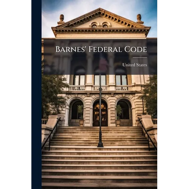 Barnes' Federal Code