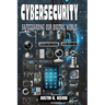 Cybersecurity: Safeguarding Our Digital World