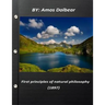 First principles of natural philosophy (1897)