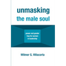 Unmasking the Male Soul: Power and Gender Trap for Women in Leadership