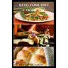 The Keto Zone Diet Cookbook: Holistic Diet with Delicious Recipes To Burn Fat, Lose Weight, Increase Energy, Heal and Prevent Diseases Such As Diab