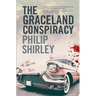 The Graceland Conspiracy