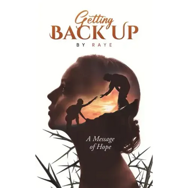 Getting Back Up: A Message of Hope