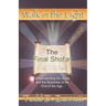 The Final Shofar: Understanding the Signs and the Mysteries of the End of the Age