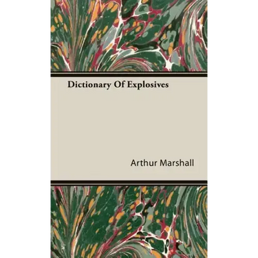 Dictionary Of Explosives