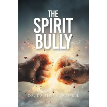 The Spirit Bully