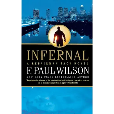 Infernal: A Repairman Jack Novel