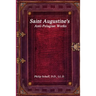 Saint Augustine's Anti-Pelagian Works