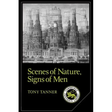 Scenes of Nature, Signs of Men: Essays on 19th and 20th Century American Literature
