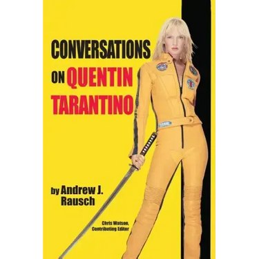 Conversations on Quentin Tarantino