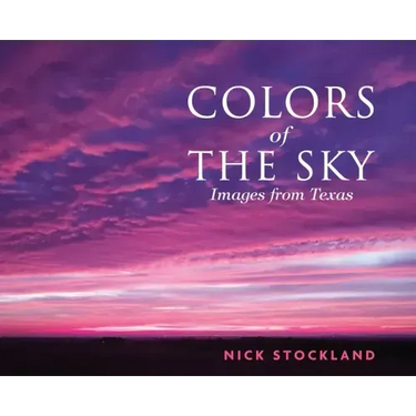 Colors of the Sky: Images from Austin