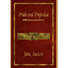 Pride and Prejudice: 200th Anniversary Edition