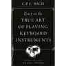 Essay on the True Art of Playing Keyboard Instruments