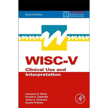 Wisc-V: Clinical Use and Interpretation
