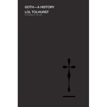 Goth: A History
