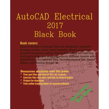 AutoCAD Electrical 2017 Black Book