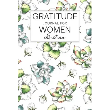 Gratitude Journal for Women Christian: Daily Practice for Increase Happiness with Prompts Quotes and Enjoy coloring a beautiful floral illustration ea