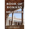 Book of Romans: Bible Studies