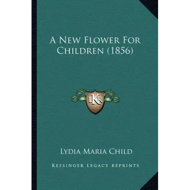 A New Flower For Children (1856)