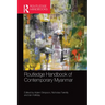 Routledge Handbook of Contemporary Myanmar