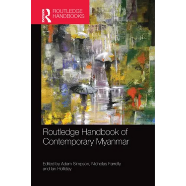 Routledge Handbook of Contemporary Myanmar