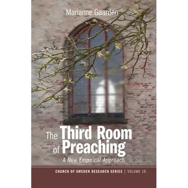 The Third Room of Preaching: A New Empirical Approach
