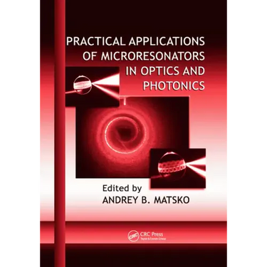 Practical Applications of Microresonators in Optics and Photonics