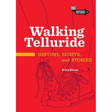 Walking Telluride