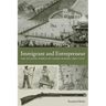 Immigrant and Entrepreneur: The Atlantic World of Caspar Wistar, 1650-1750