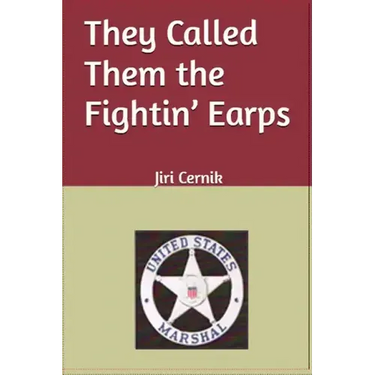 They Called Them the Fightin' Earps