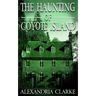 The Haunting of Coyote Island