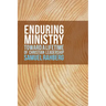 Enduring Ministry: Toward a Lifetime of Christian Leadership