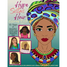 Hype Sistas Hair Adult Coloring Book for Black Women: For Stress Reducing, Anxiety Relief, and Relaxation