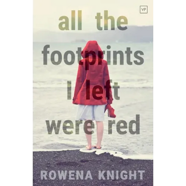 All The Footprints I Left Were Red