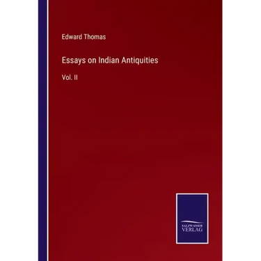 Essays on Indian Antiquities: Vol. II