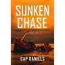The Sunken Chase: A Chase Fulton Novel
