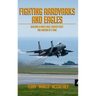 Fighting Aardvarks and Eagles: Building a Multi-role Fighter Pilot One Mission at a Time
