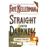 Straight Into Darkness
