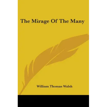 The Mirage Of The Many