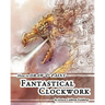 How to Draw & Paint Fantastical Clockwork